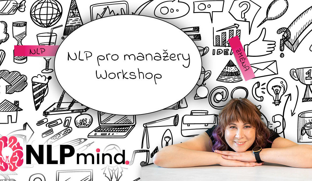 NLP pro manažery – workshop – LP